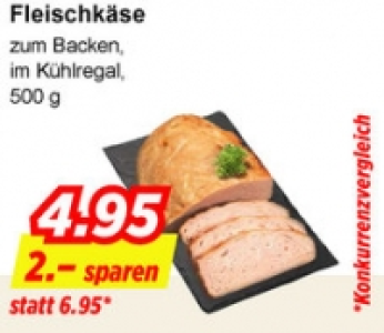 Fleischkäse CHF 4.95