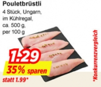 Pouletbrüstli CHF 1.29
