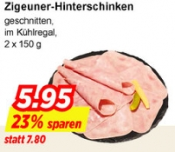 Zigeuner-Hinterschinken CHF 5.95