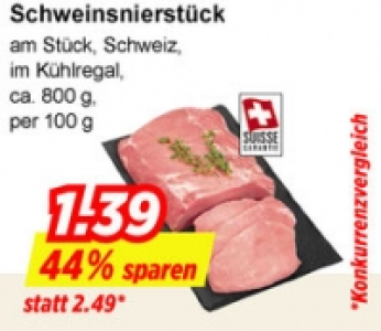 Schweinsnierstück CHF 1.39