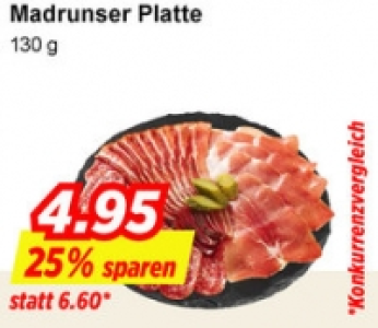 Madrunser Platte CHF 4.95
