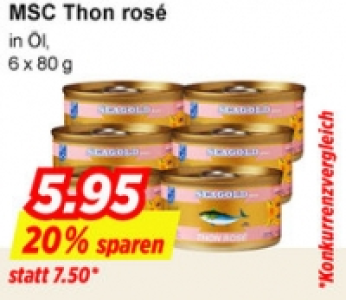 MSC Thon rosé CHF 5.95
