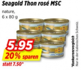 Seagold Rosé Thon MSC CHF 5.95