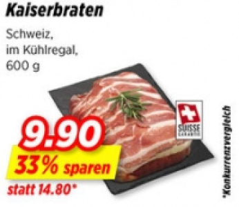 Kaiserbraten CHF 9.90