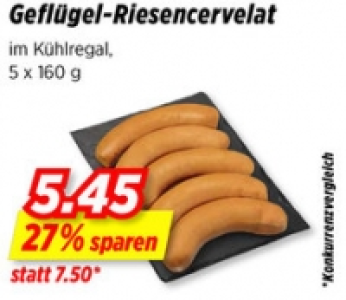 Geflügel-Riesencervelat