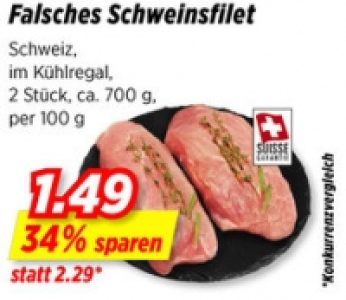 Falsches Schweinsfilet CHF 1.49