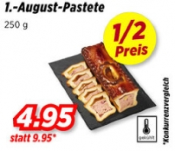 1.-August-Pastete