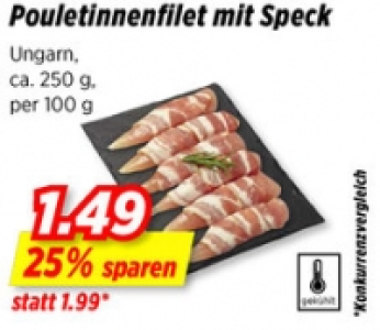 Pouletinnenfilet mit Speck
