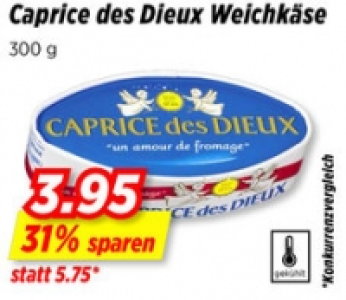 Caprice des Dieux Weichkäse CHF 3.95