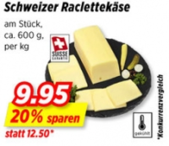 Schweizer Raclettekäse CHF 9.95