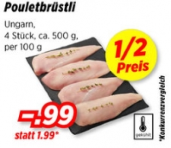 Pouletbrüstli CHF 1.99