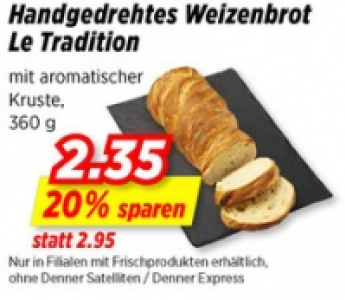 Handgedrehtes Weizenbrot Le Tradition CHF 2.35