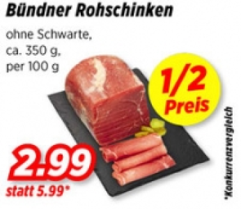 Bündner Rohschinken CHF 5.99