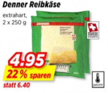 Denner Reibkäse CHF 4.95