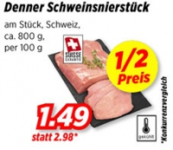 Denner Schweinsnierstück CHF 2.98