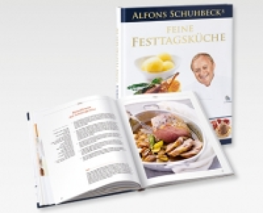 SCHUHBECKS Alfons Schuhbecks Kochbuch Feine Festtagsküche