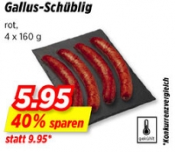 Gallus-Schüblig CHF 5.95