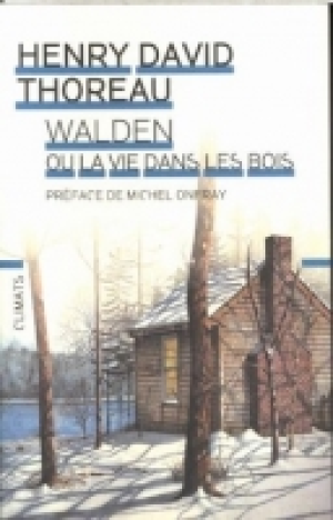 Walden ou La vie dans les bois