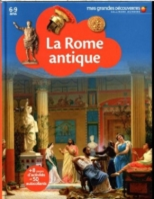 La Rome antique