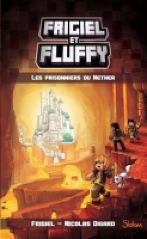 Frigiel et Fluffy - Tome 2 les Exiles