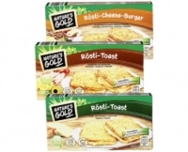 NATURES GOLD RÖSTI-BURGER/-TOAST CHF 3.49